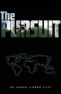 The Pursuit