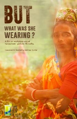 But What Was She Wearing?