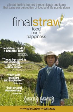 Final Straw: Food, Earth, Happiness