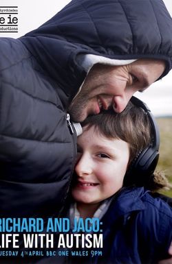 Richard and Jaco: Life with Autism