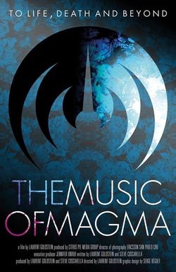 To Life Death and Beyond, the Music of Magma