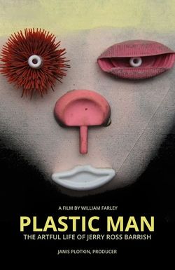 Plastic Man: The Artful Life of Jerry Ross Barrish