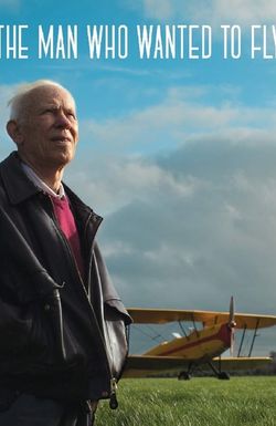 The Man Who Wanted to Fly