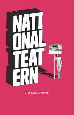 Vi är barn av vår tid - En film om Nationalteatern