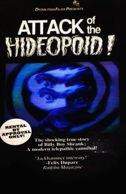 Attack of the Hideopoid
