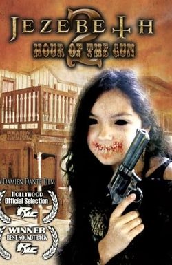 Jezebeth 2 Hour of the Gun