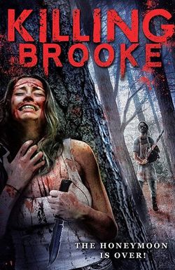 Killing Brooke