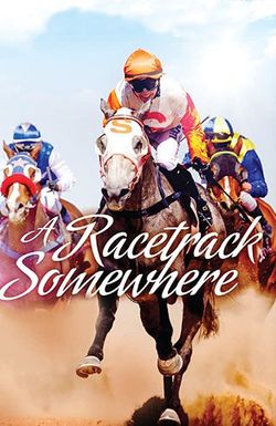 A Racetrack Somewhere