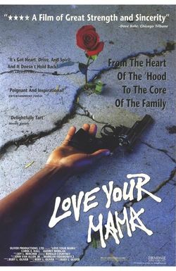 Love Your Mama