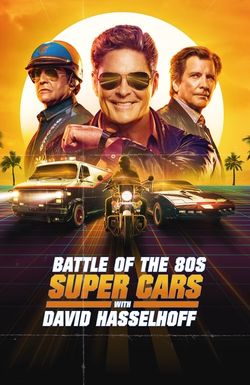 Battle of the 80s Supercars with David Hasselhoff