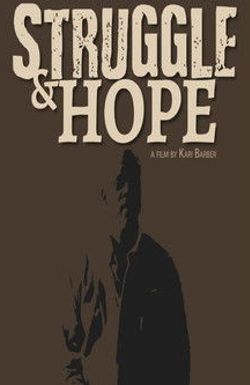 Struggle & Hope
