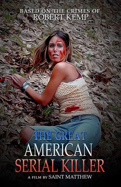The Great American Serial Killer