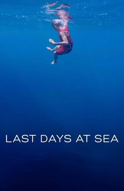 Last Days at Sea