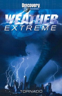 Weather Extreme: Tornado