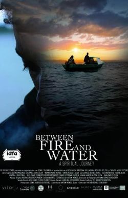 Between Fire and Water