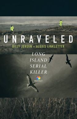 Unraveled: The Long Island Serial Killer