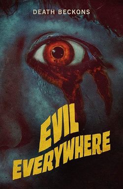 Evil Everywhere