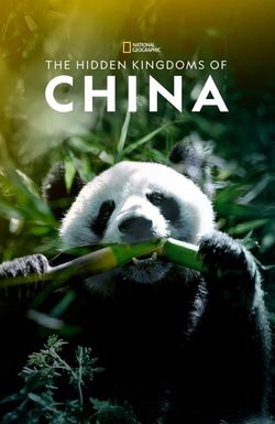The Hidden Kingdoms of China
