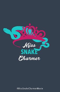 Miss Snake Charmer