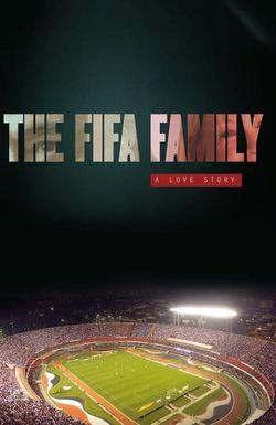 The Fifa Family: A Love Story