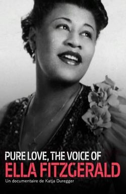 Pure Love: The Voice of Ella Fitzgerald
