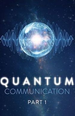 Quantum Communication