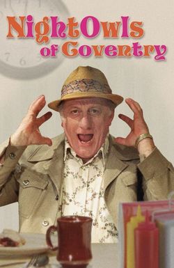 The Nightowls of Coventry