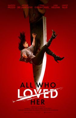 All Who Loved Her