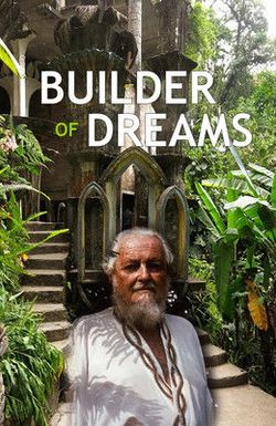 Edward James: Builder of Dreams
