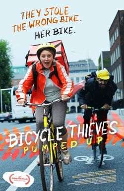 Bicycle Thieves: Pumped Up