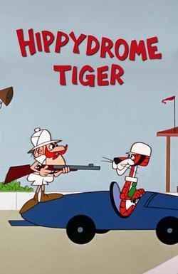 Hippydrome Tiger