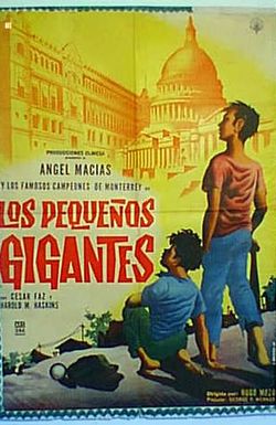Los pequeños gigantes