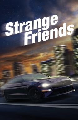 Strange Friends