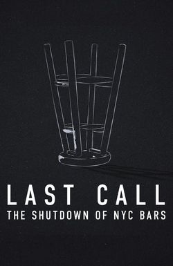 Last Call: The Shutdown of NYC Bars