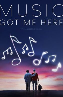 Music Got Me Here