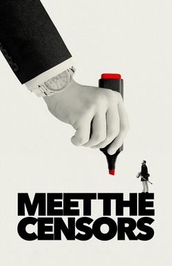 Meet the Censors