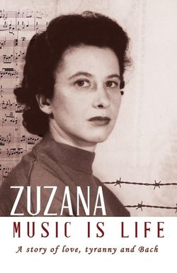 Zuzana: Music Is Life