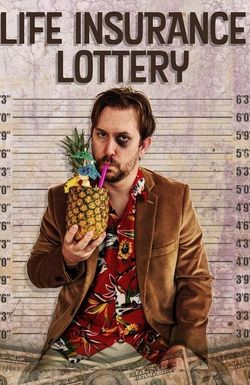 Life Insurance Lottery