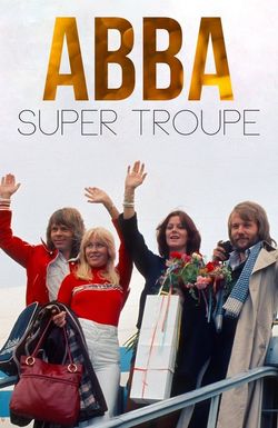 ABBA: Super Troupe
