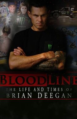 Blood Line: The Life and Times of Brian Deegan