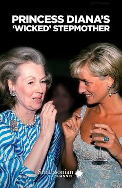 Princess Diana's 'Wicked' Stepmother