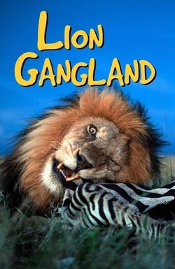 Lion Gangland