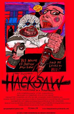 Hacksaw: Documentary of a Psycho Killer