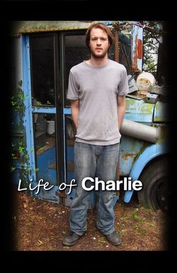 Life of Charlie