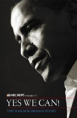 Yes We Can! The Barack Obama Story