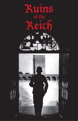 Ruins of the Reich