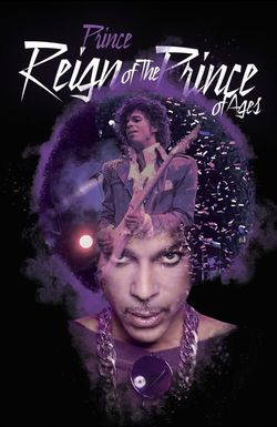 Prince: The Reign of the Prince of Ages