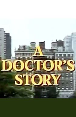 A Doctor's Story