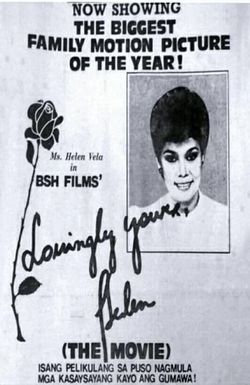 Lovingly Yours, Helen (The Movie)