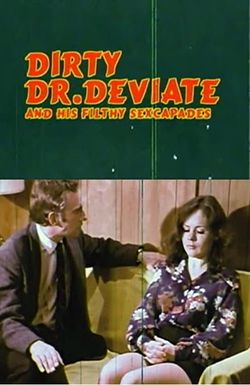 Dirty Doctor Deviate